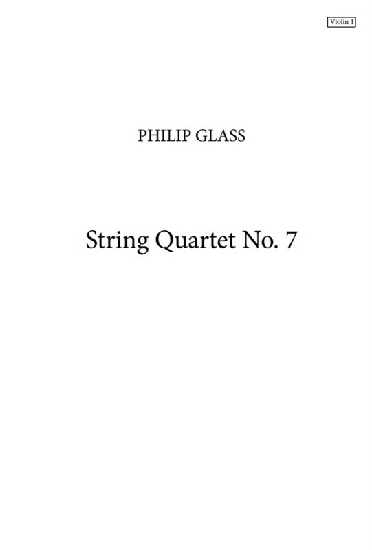 Philip Glass: String Quartet No. 7 (Parts)