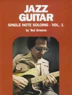 Ted Greene: Jazz Guitar - Single Note Soloing Volume 1