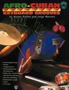 Afro Cuban Keyboard Grooves Bk/Cd