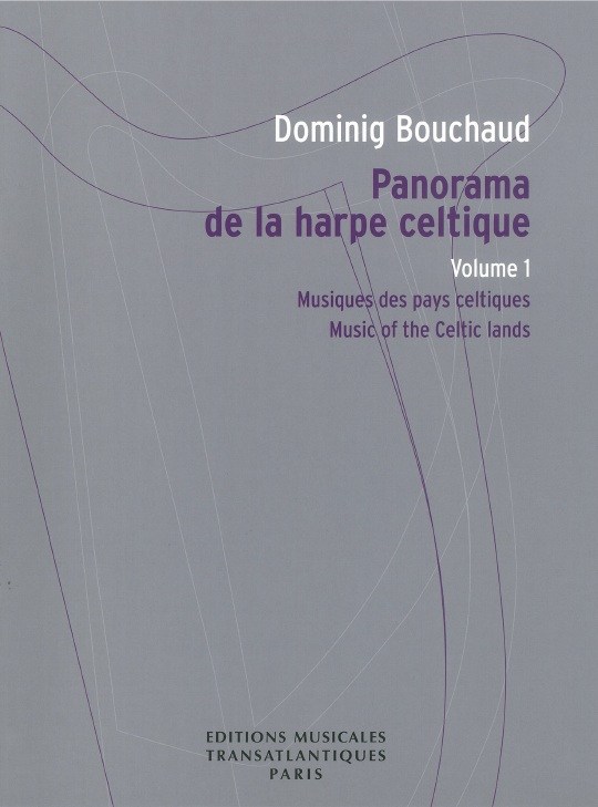 Dominig Bouchaud: Panorama De La Harpe Celtique. Vol 1