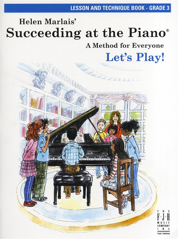 Helen Marlais: Succeeding At The Piano - Grade 3 Lesson And Technique (Book Only)