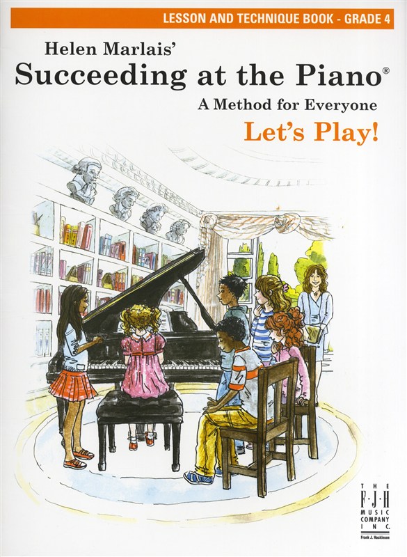 Helen Marlais: Succeeding At The Piano - Grade 4 Lesson And Technique (Book Only)