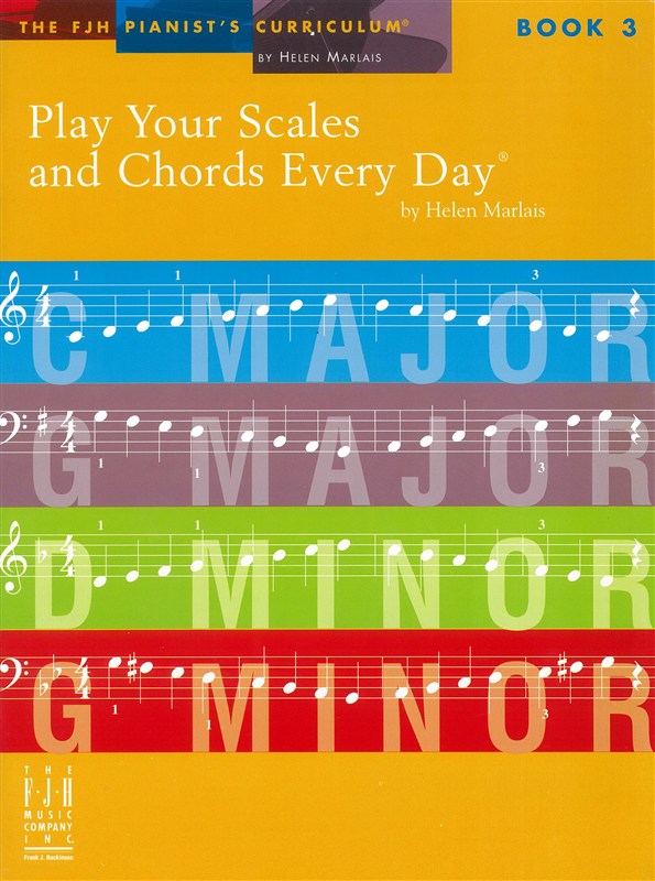 Helen Marlais: Play Your Scales & Chords Every Day - Book 3