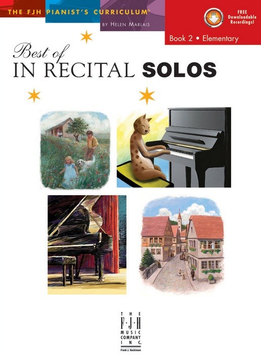 Helen Marlais: The FJH Pianist's Curriculum - Best Of In Recital Solos (Book 2: Elementary)