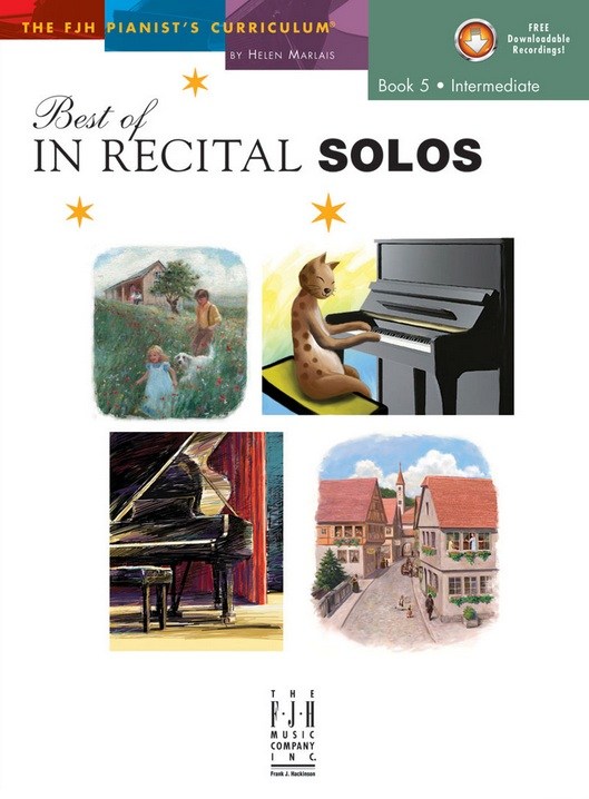 Helen Marlais: The FJH Pianist's Curriculum - Best Of In Recital Solos (Book 5: Intermediate)