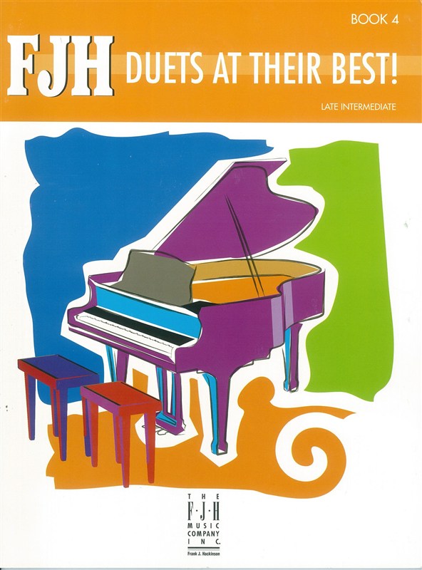 FJH Duets At Their Best!: Book 4 - Late Intermediate