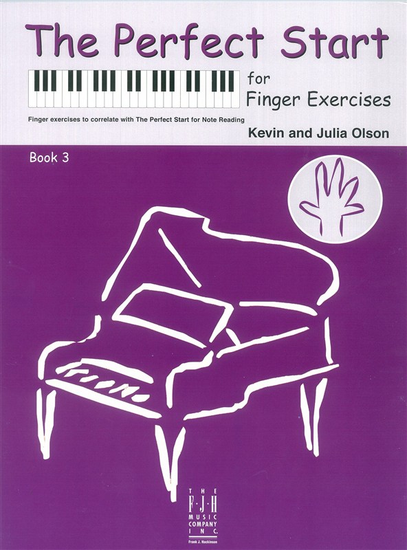 The Perfect Start For Finger Exercises: Book 3