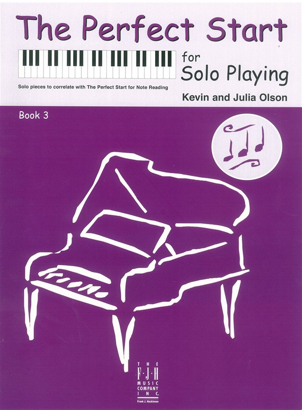 The Perfect Start For Solo Playing: Book 3