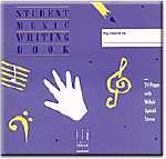 Inabinet/Peterson with Faber & Faber: Student Music Writing Book