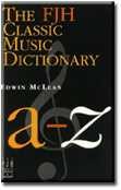 Edwin McLean: The FJH Classic Music Dictionary