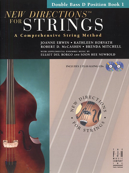 New Directions For Strings: A Comprehensive String Method - Book 1 (Double Bass D Position)