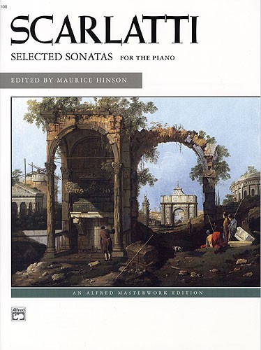 Domenico Scarlatti: Selected Sonatas For The Piano