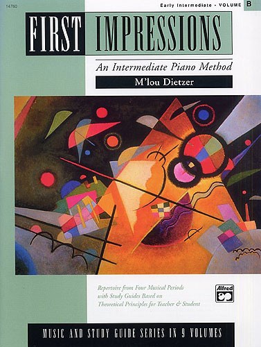 First Impressions: An Intermediate Piano Method (Early Intermediate B)