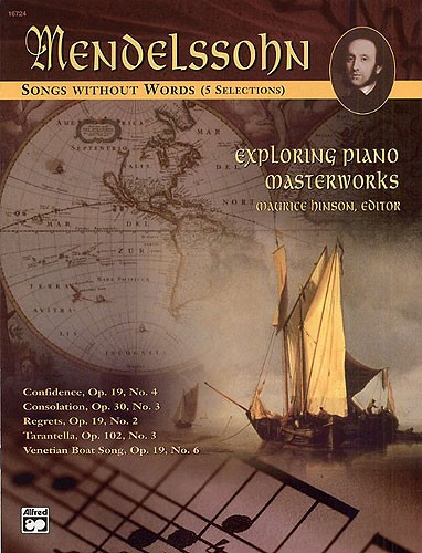 Felix Mendelssohn: Songs Without Words