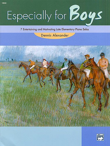 Dennis Alexander: Especially For Boys