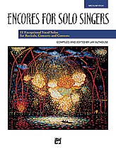 Encores For Solo Singers - Medium High Voice