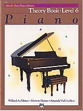 Alfred's Basic Piano Library: Theory Book Level 6