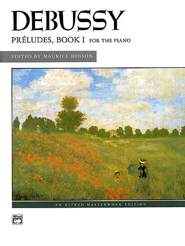 Claude Debussy: Preludes Book 1 (Hinson)