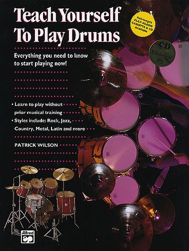 Patrick Wilson: Teach Yourself To Play Drums