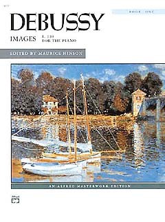 Claude Debussy: Images Volume 1