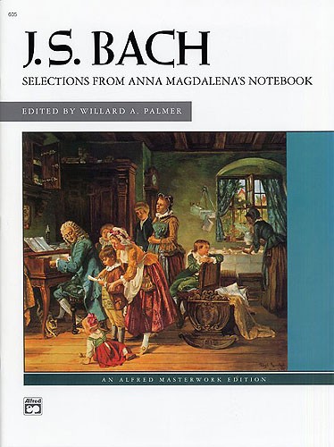 J.S. Bach: Selections From Anna Magdalena's Notebook
