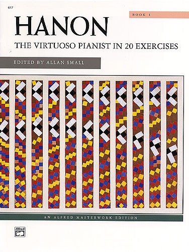 Charles-Louis Hanon: The Virtuoso Pianist Book 1
