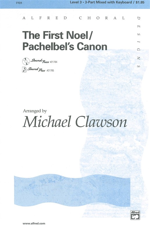 The First Noel/Pachelbel's Canon (arr. Clawson) - 3-Part Voices