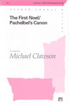 The First Noel / Pachelbel's Canon (SATB)