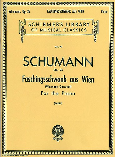Robert Schumann: Faschingsschwank Aus Wien Op.26