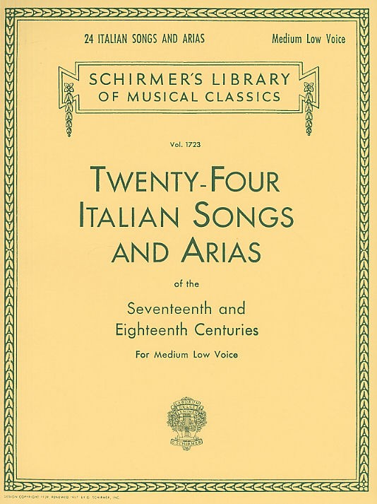 Twenty-Four Italian Songs And Arias Of The 17th And 18th Centuries - Medium Low Voice
