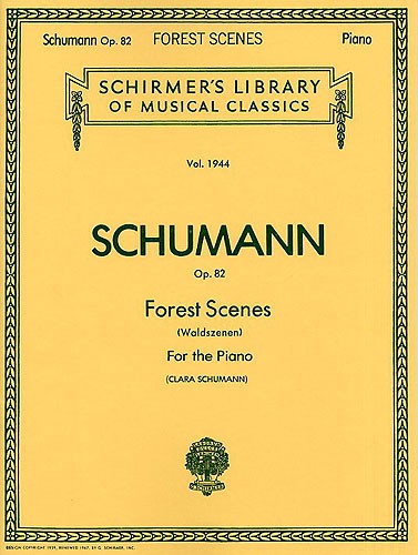 Robert Schumann: Forest Scenes (Waldszenen)