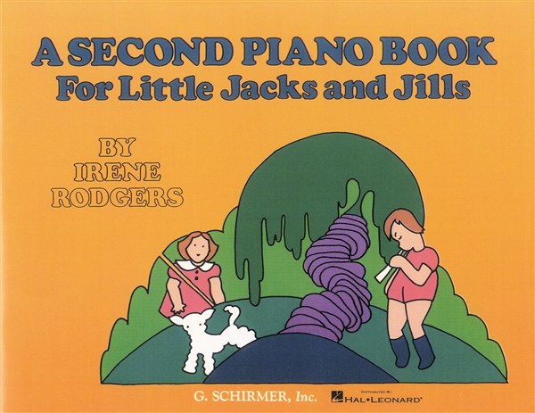 A Second Piano Book For Little Jacks And Jills