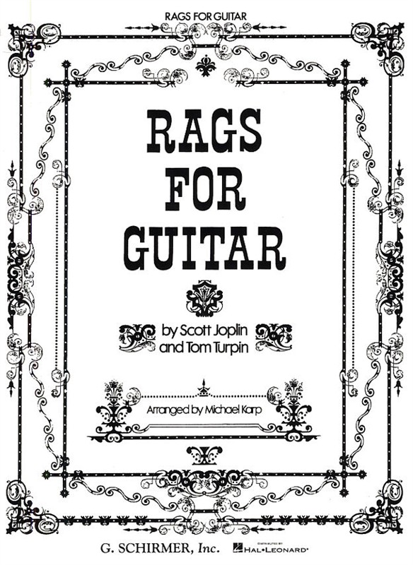 Scott Jopin And Tom Turpin Rags For Guitar