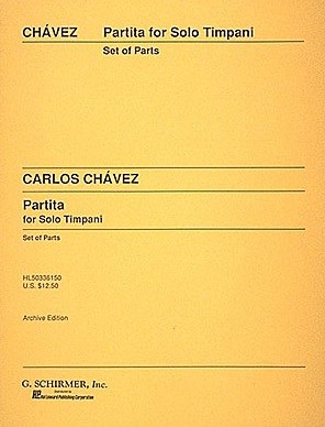 Carlos Chavez: Partita For Solo Timpani