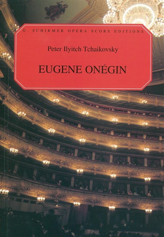 Pyotr Ilyich Tchaikovsky: Eugene Onegin (Vocal Score)