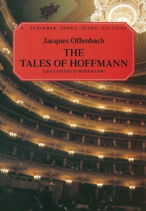 Jacques Offenbach: The Tales Of Hoffmann (Vocal Score)