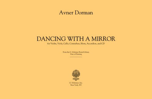 Avner Dorman: Dancing With A Mirror