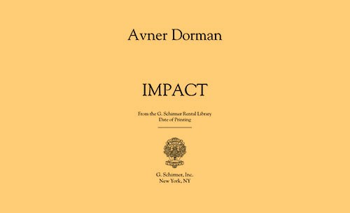 Avner Dorman: Impact