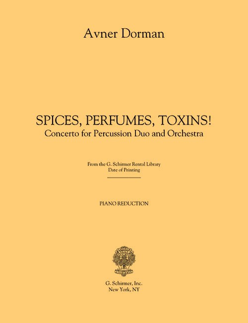 Avner Dorman: Spices, Perfumes, Toxins! - Movement I - Piano Reduction