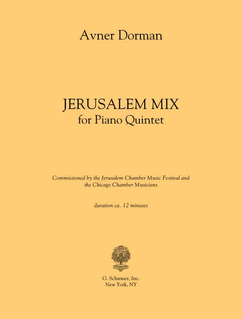 Avner Dorman: Jerusalem Mix