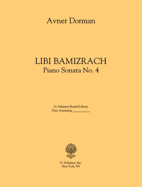 Avner Dorman: Libi Bamizrach (Piano Sonata No. 4)