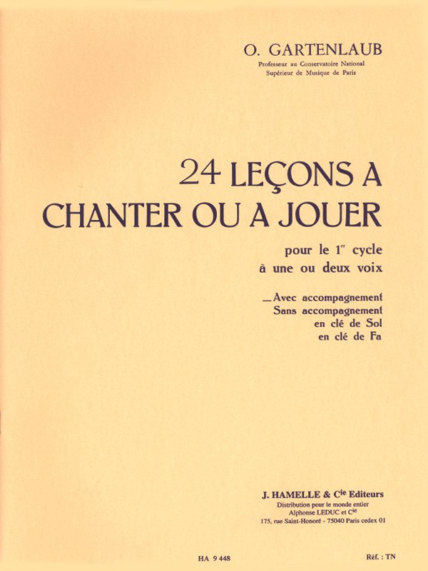 Gartenlaub 24 Lecons A Chanter Ou A Jouer Cycle 1 1 Ou 2 Voices Choral
