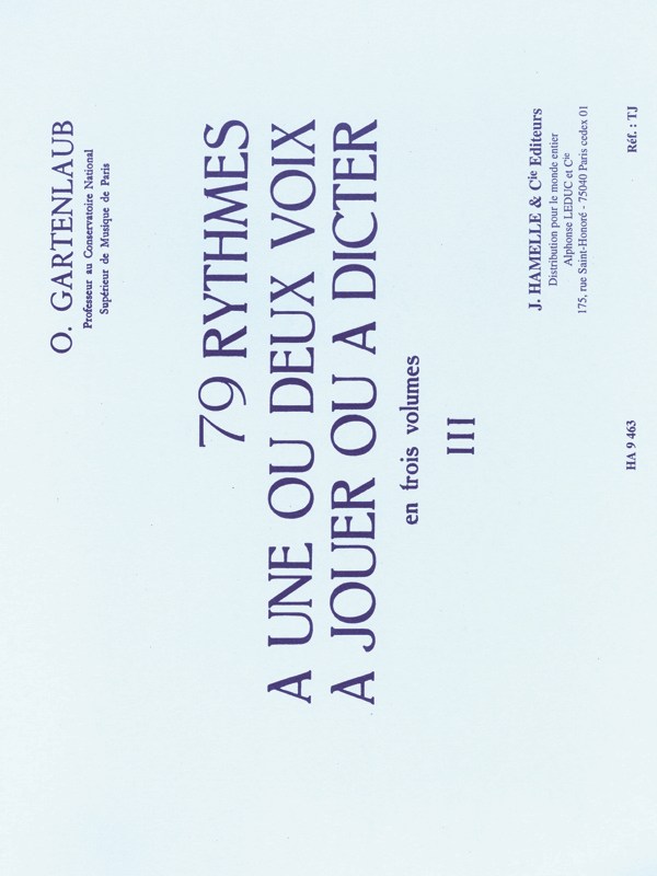 Gartenlaub 79 Rythmes A 1 Ou 2 Voix A Jouer Ou A Dicter Volume 3 Book