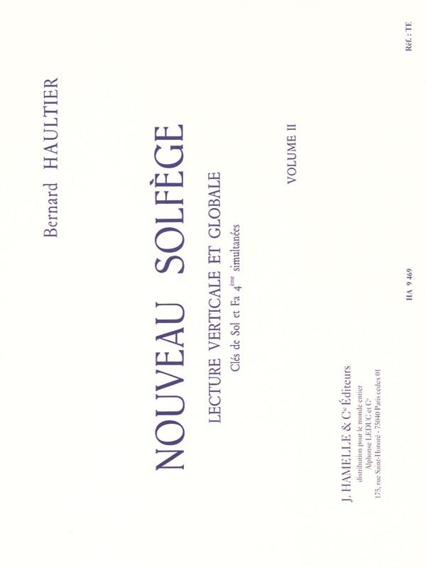 Haultier Nouveau Solfege Lecture Verticale Et Globale Volume 2 Book