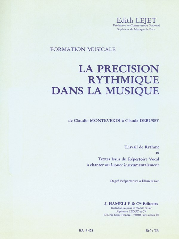 Lejet Precision Rythmique Dans Musique Monteverdi Debussy Prep Elem Bk