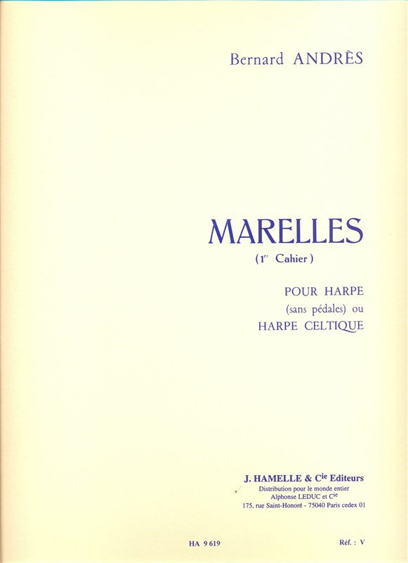 Marelle pour harpe ou harpe celtique volume 1