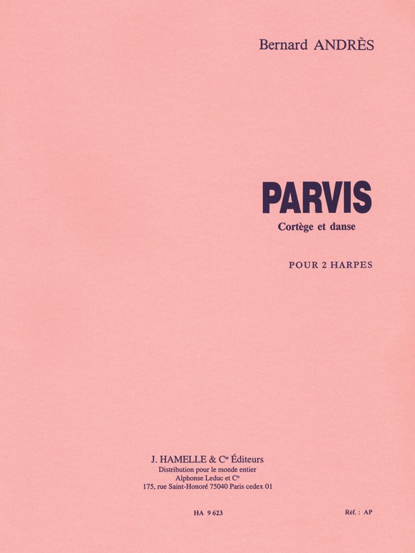 Bernard Andrès: Parvis (Harps 2)