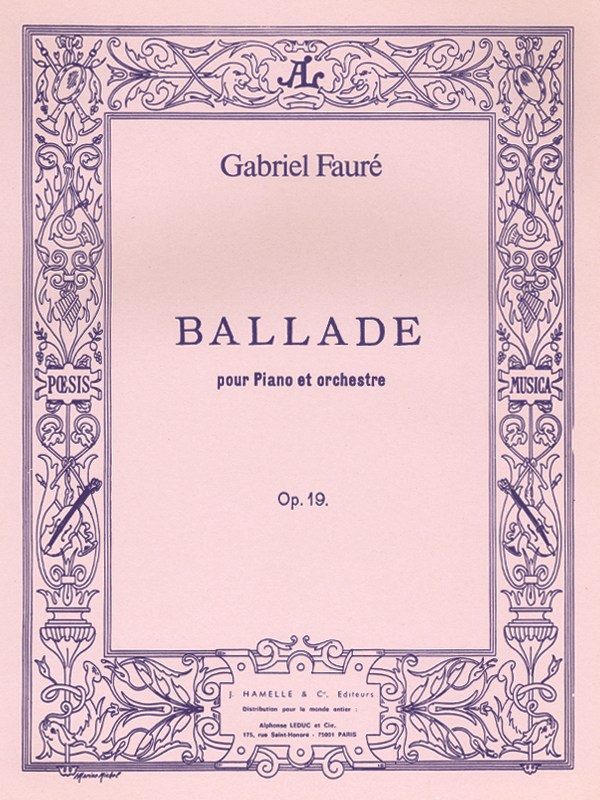 Gabriel Fauré: Ballade Op.19 (Pianos 2)