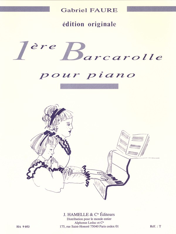 Gabriel Faure: Barcarolle No.1 In A Minor Op.26