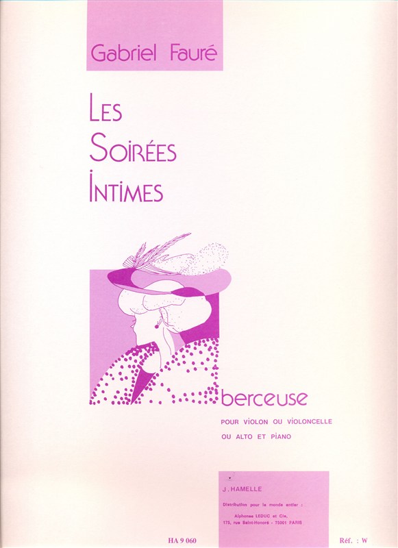 Les Soirées Intimes : berceuse pour violon ou violoncelle ou alto et piano